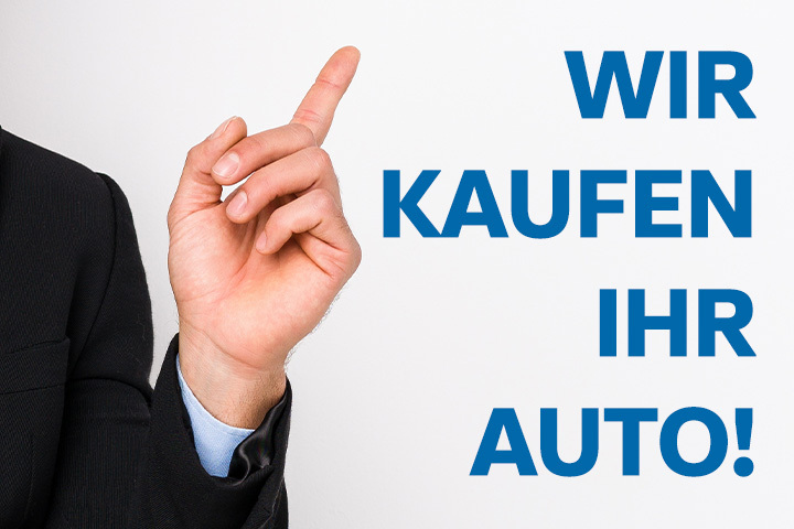 Symbolbild mit Beschriftung Wir kaufen Ihr Auto